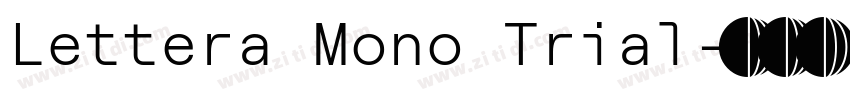 Lettera Mono Trial字体转换
